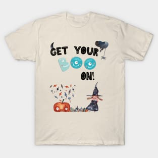 Get Your Boo On T-Shirt